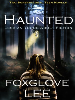 cover image of Haunted Lesbian Young Adult Fiction